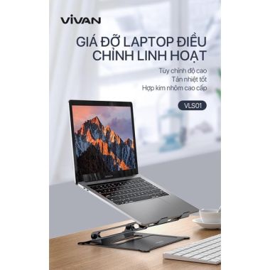 Giá đỡ Laptop linh hoạt hợp kim nhôm cao cấp VIVAN VLS01 Xám