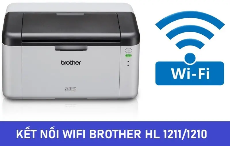 Máy in Brother HL 1211W in qua wifi (2nd)